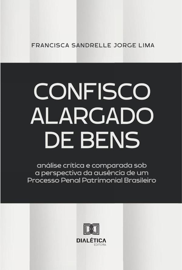 Confisco Alargado De Bens