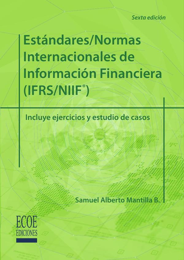 Estándares/Normas internacionales de información financiera (IFRS/NIIF)