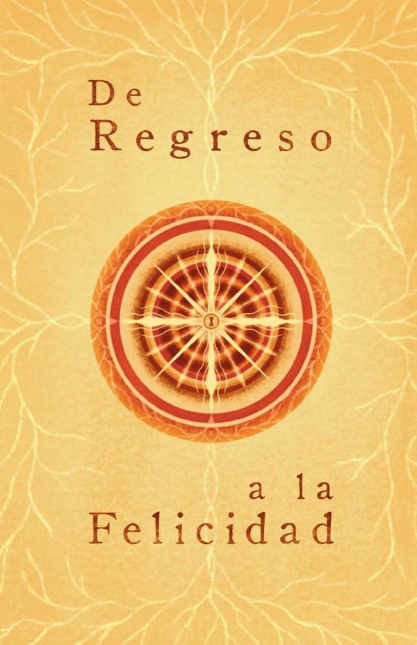 De regreso a la felicidad