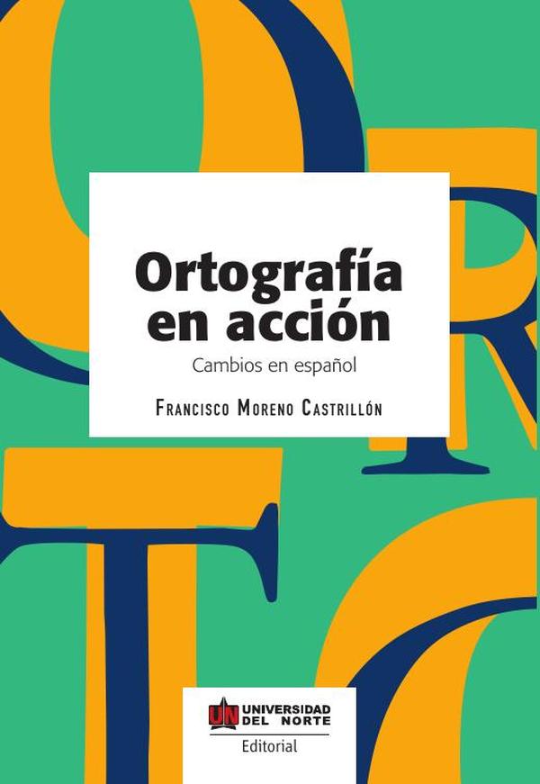 Ortografía en acción