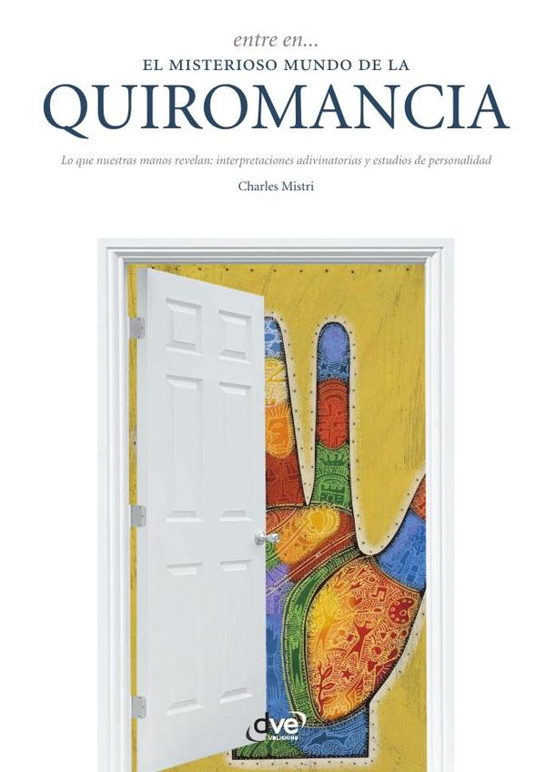 Entre en… el misterioso mundo de la quiromancia