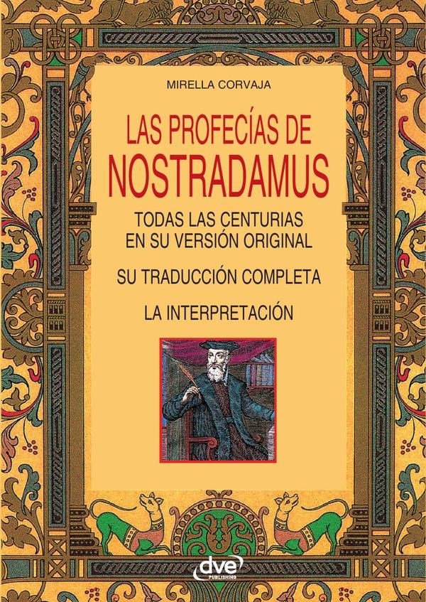 Las profecías de Nostradamus