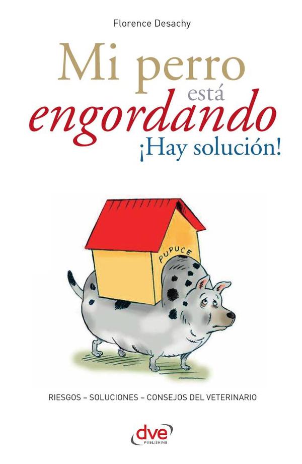 Mi perro está engordando ¡Hay solución!