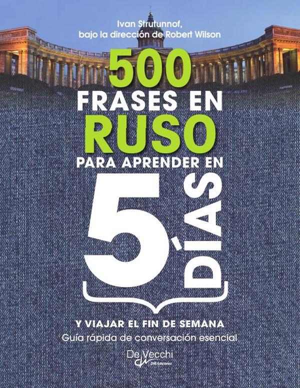 500 frases en ruso PARA APRENDER en 5 DÍAS