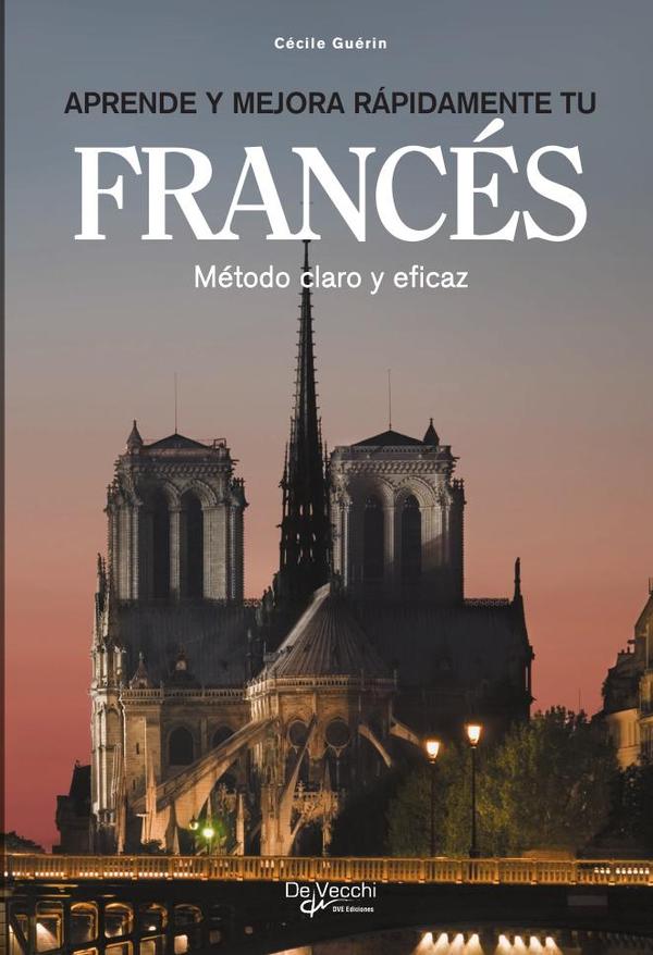 Aprende y mejora rápidamente tu francés