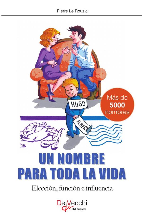 Un nombre para toda la vida