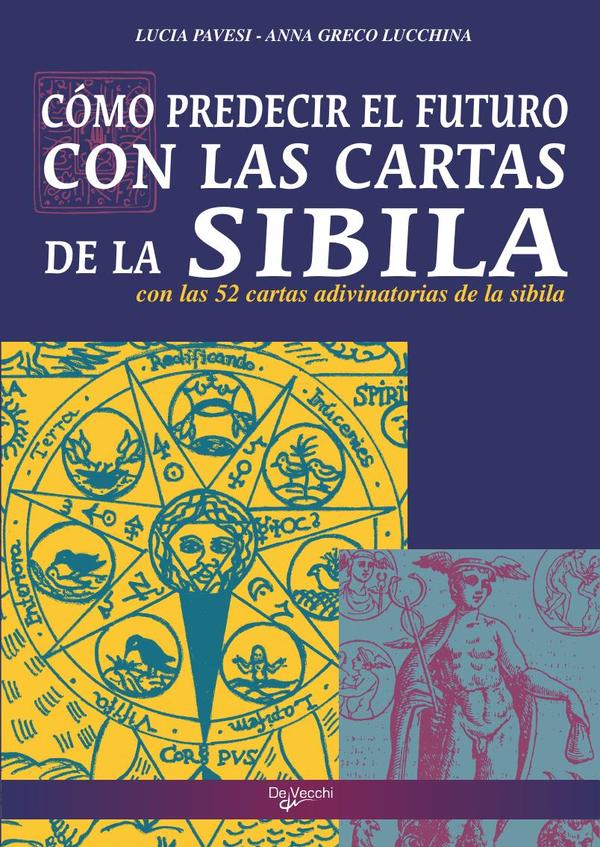 Cómo predecir el futuro con las cartas de la sibila