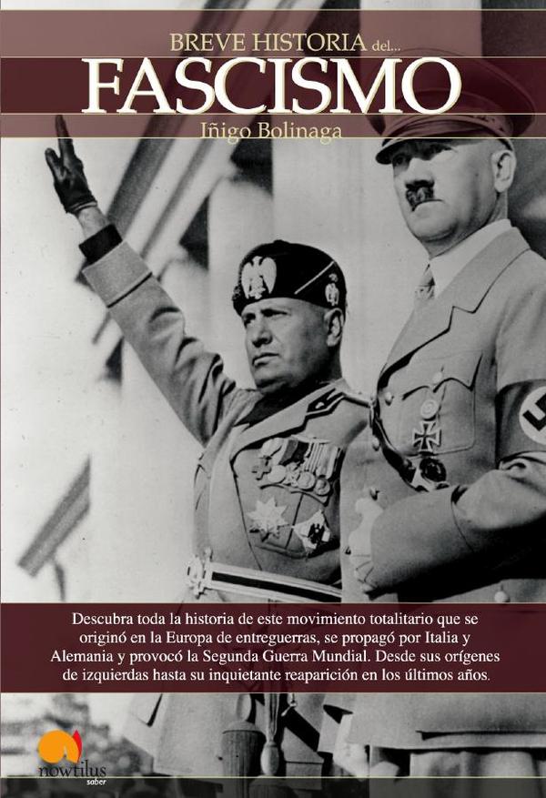 Breve historia del Fascismo
