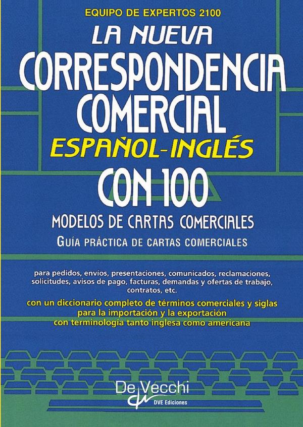La nueva correspondencia comercial español - inglés