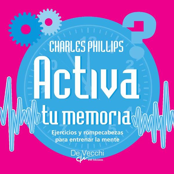 Activa tu memoria. ¡No te olvidarás de nada!