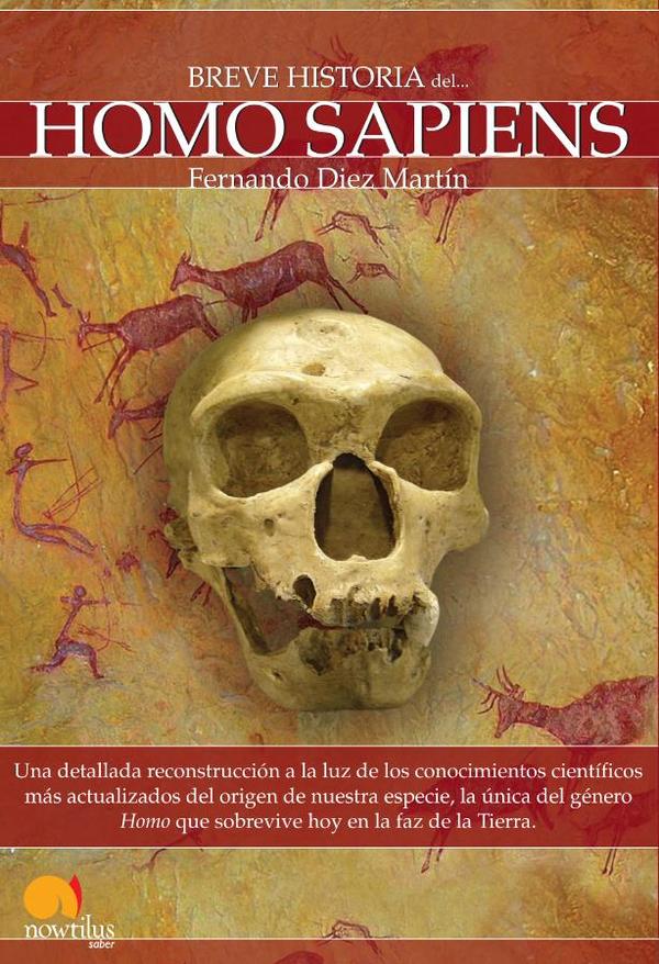 Breve historia del Homo Sapiens