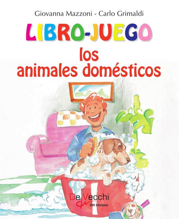 Libro-Juego. Los animales domésticos