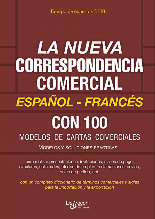 La nueva correspondencia comercial Español - Francés
