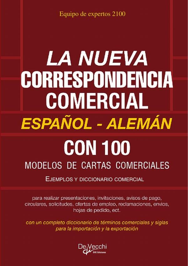 La nueva correspondencia comercial Español - Alemán