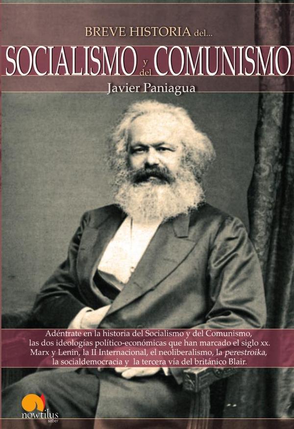 Breve historia Socialismo y del  Comunismo