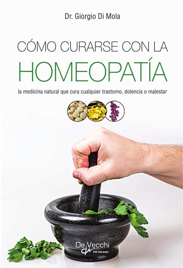 Cómo curarse con la homeopatía