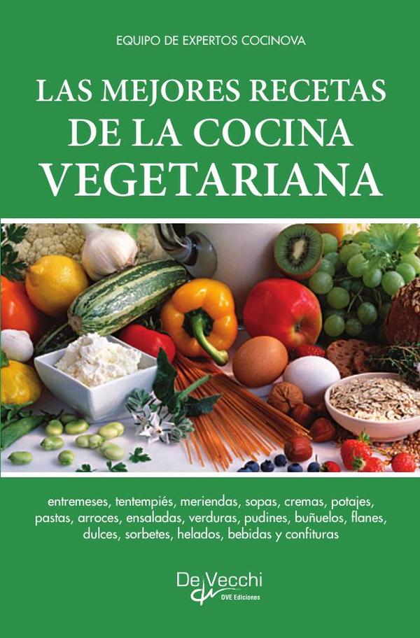 Las mejores recetas de la cocina vegetariana