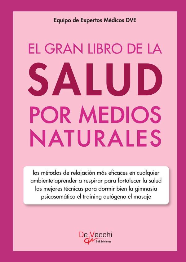 El gran libro de la salud por medios naturales