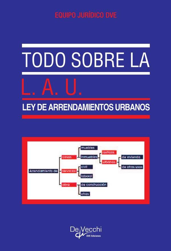 Todo sobre la L.A.U.