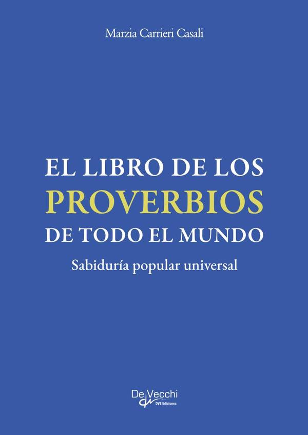 El libro de los proverbios de todo el mundo