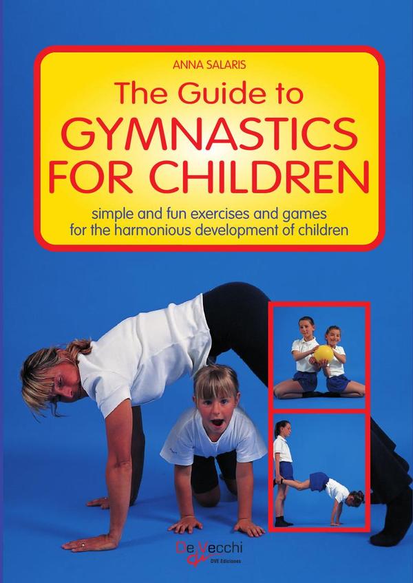 The Guide to Gymanastics for Children