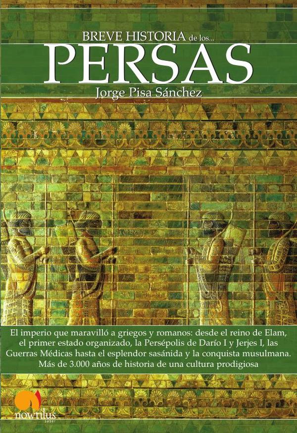 Breve historia de los persas