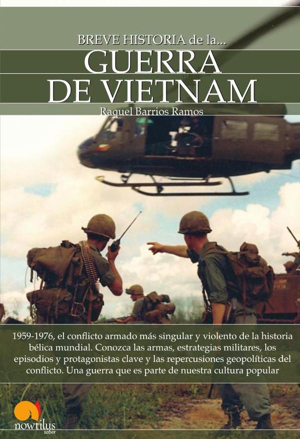 Breve historia de la Guerra de Vietnam