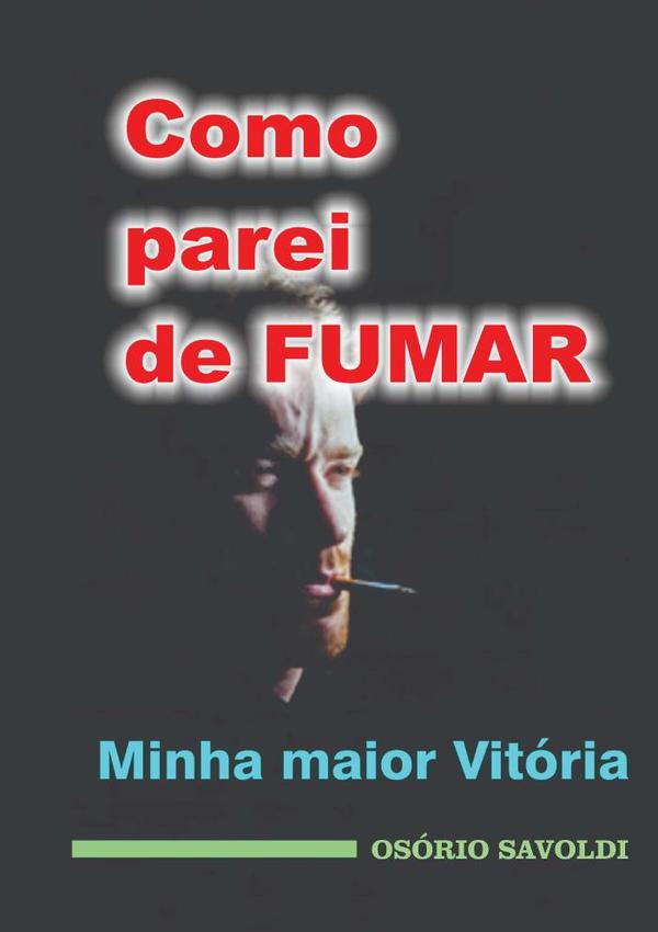 Como Parei De Fumar