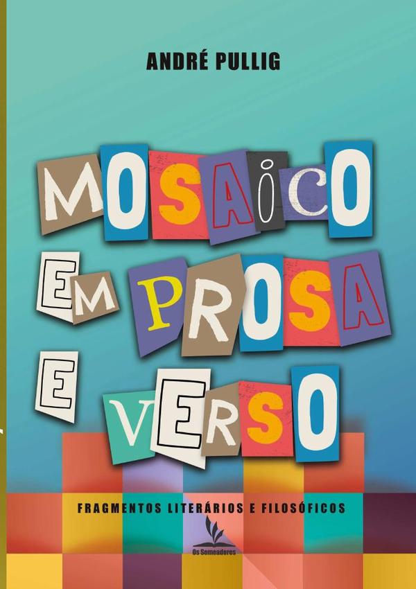 Mosaico Em Prosa E Verso