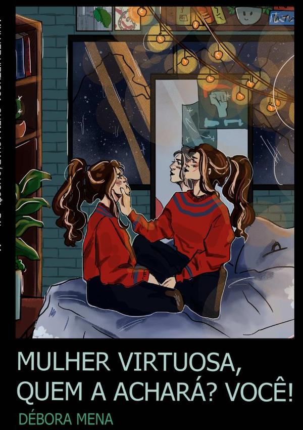 Mulher Virtuosa, Quem Achará? Você!