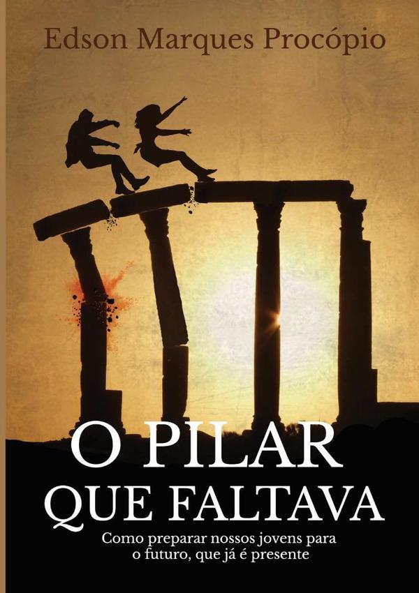 O Pilar Que Faltava