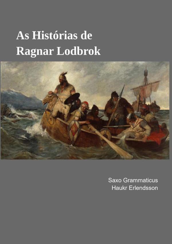 As Histórias De Ragnar Lodbrok