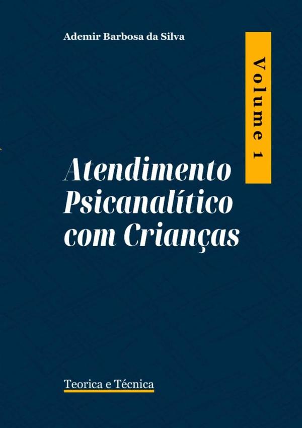 Atendimento Psicanalítico Com Crianças