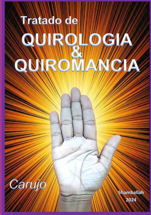 Tratado De Quirologia & Quiromancia