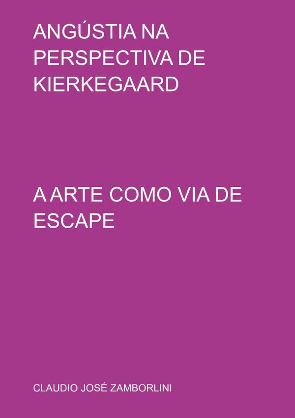 Angústia Na Perspectiva De Kierkegaard