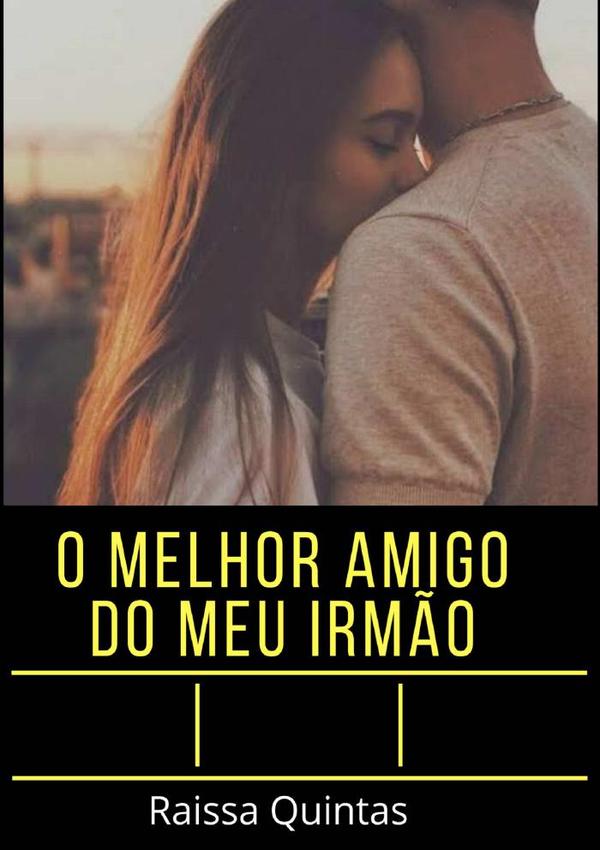 O Melhor Amigo Do Meu Irmão