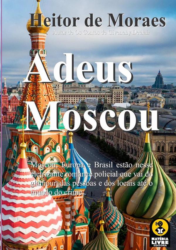 Adeus Moscou