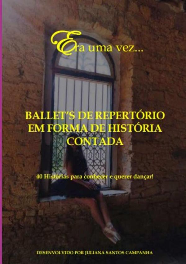 Era Uma Vez...ballet's De Repertório
