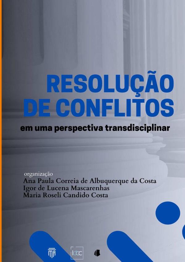 Resolução De Conflitos Em Uma Perspectiva Transdisciplinar