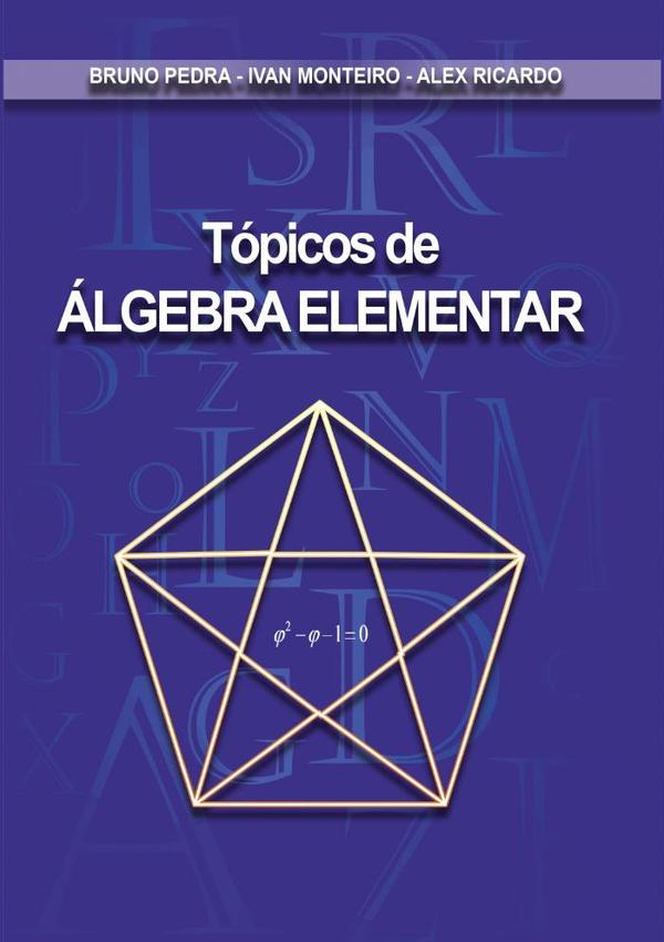 Tópicos De Álgebra Elementar