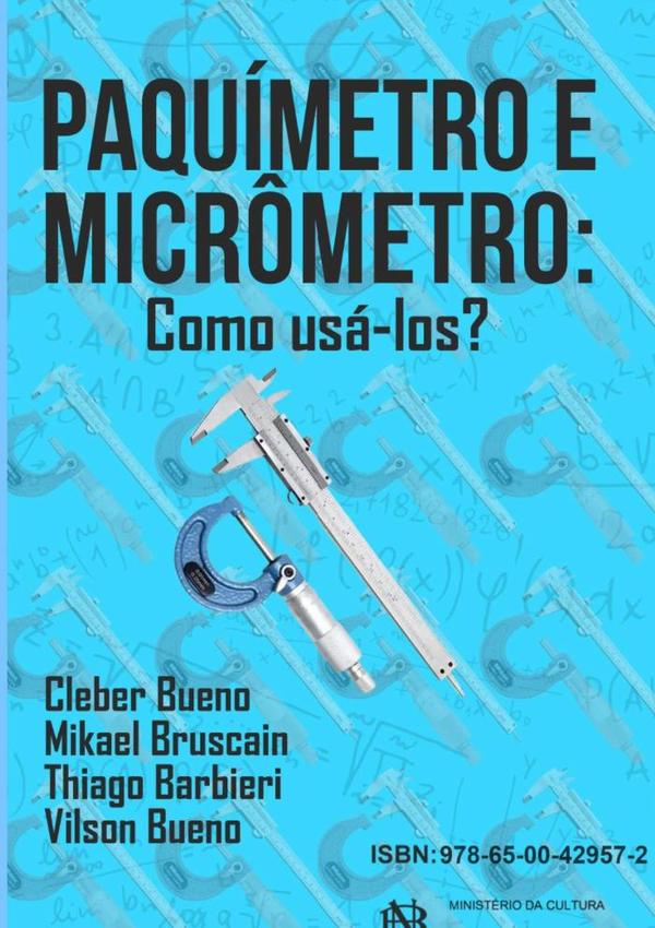 Paquímetro E Micrômetro: