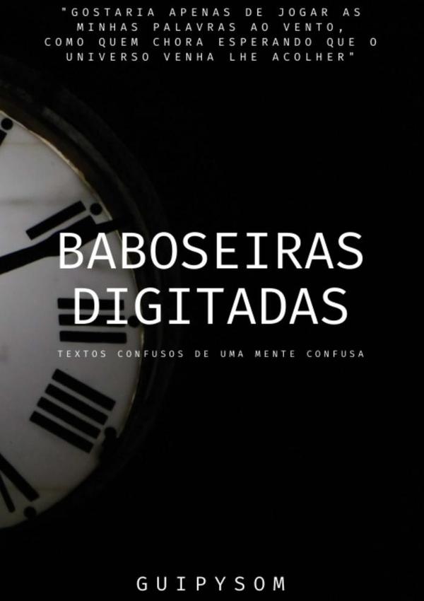Baboseiras Digitadas