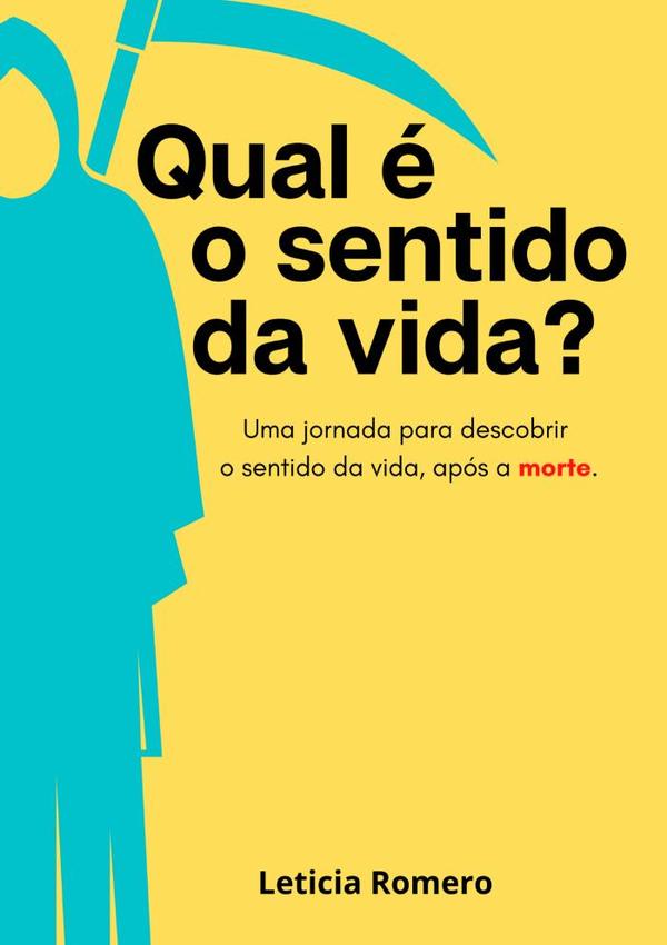 Qual É O Sentido Da Vida?