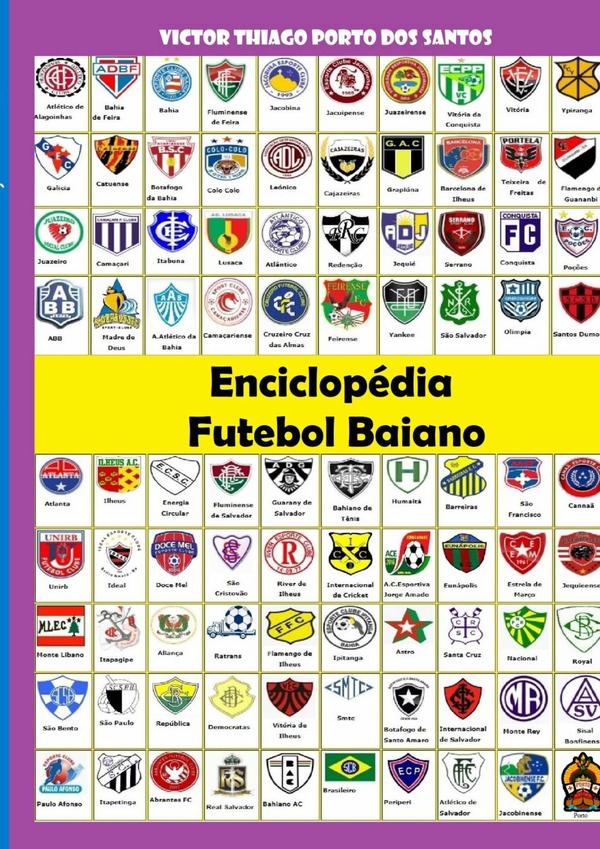 Enciclopédia Do Futebol Baiano