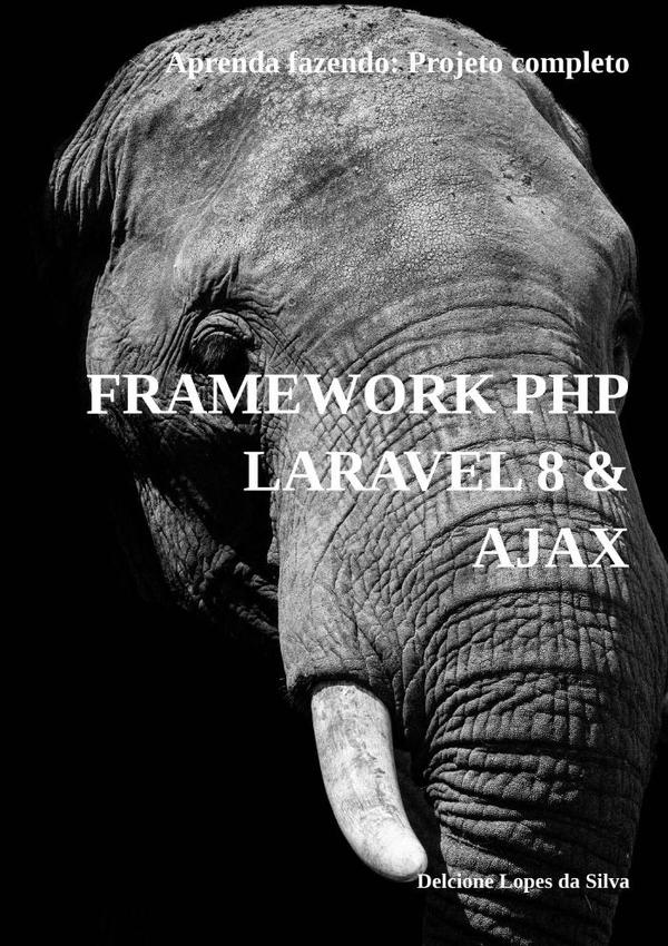 Framework Php Laravel 8 & Ajax