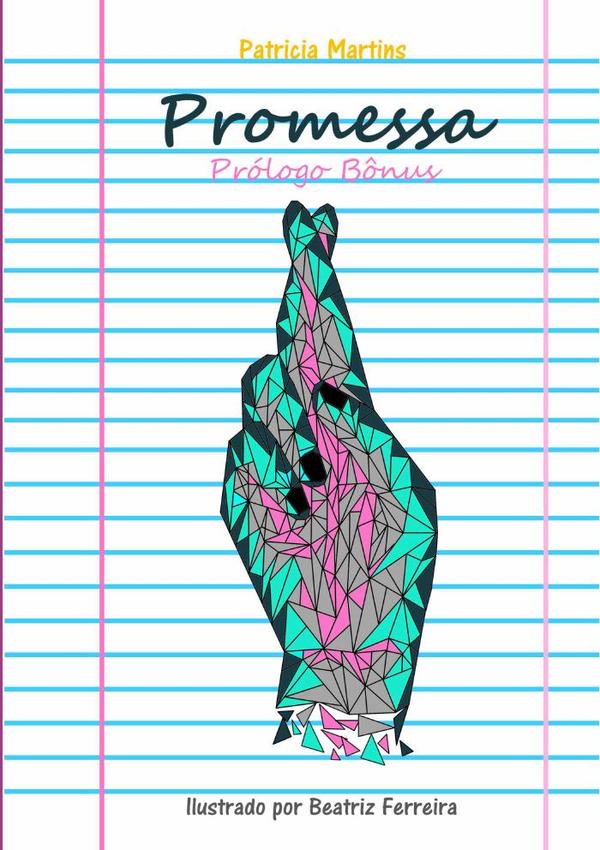 Promessa - Prólogo Bônus