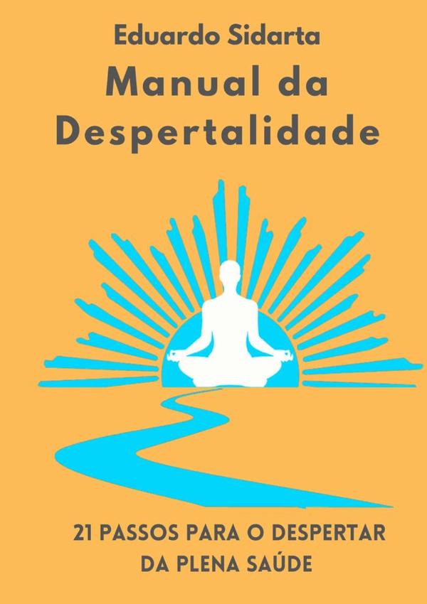 Manual Da Despertalidade