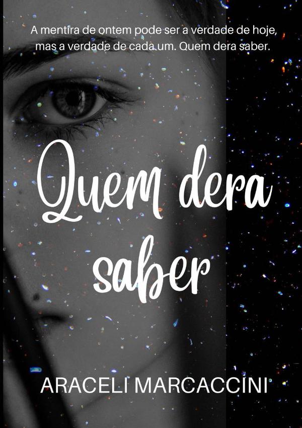 Quem Dera Saber