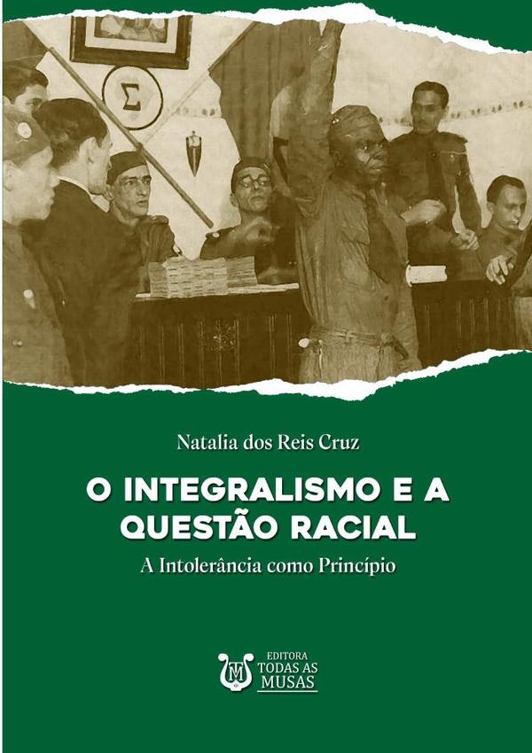 O Integralismo E A Questão Racial