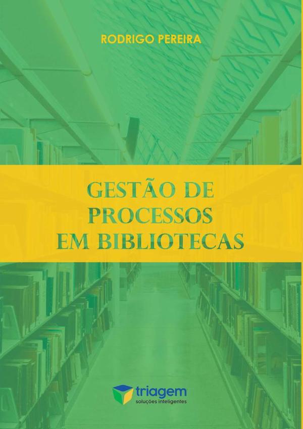 Gestão De Processos Em Bibliotecas